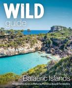 Wild Guide Balearic Islands 9781910636282 Anna Deacon, Verzenden, Zo goed als nieuw, Anna Deacon