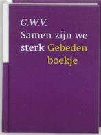 Samen zijn we sterk 9789029716635 G.W.V., Boeken, Verzenden, Gelezen, G.W.V.