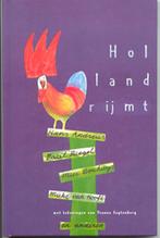 Holland rijmt 9789025108007, Verzenden, Gelezen