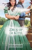 Druk op de ketel 9789077669891 Karen Witemeyer, Boeken, Verzenden, Gelezen, Karen Witemeyer