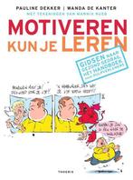 9789072219497 Motiveren kun je leren | Tweedehands, Verzenden, Zo goed als nieuw, Pauline Dekker