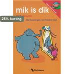 mik is dik - lees-weet-boek 9789492482624 B. Sluyzer, Boeken, Verzenden, Gelezen, B. Sluyzer