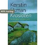 Krasloten 9789044604429 Kerstin Ekman, Verzenden, Zo goed als nieuw, Kerstin Ekman