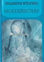 Moederschap Sulamith Wulfing, Verzenden, Nieuw