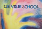De Vrije School - Frans Carlgren - 9789070184018 - Hardcover, Boeken, Verzenden, Nieuw
