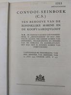 Convooi- Seinboek (C.S.) ten behoeve van de Koninklijke