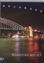 Brugboek Marketing met ICT 9789039524541 R. Hummel, Verzenden, Zo goed als nieuw, R. Hummel