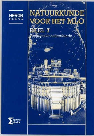 9789077423127 | Natuurkunde voor het MLO 7 Toegepaste nat..., Boeken, Studieboeken en Cursussen, Verzenden