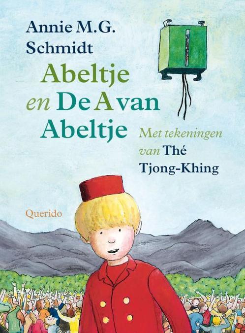 Abeltje ; De A van Abeltje 9789045112510 Annie M.G. Schmidt, Boeken, Kinderboeken | Jeugd | onder 10 jaar, Gelezen, Verzenden