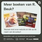 Thuis uit eten 9789049999032 R. Beuk, Boeken, Kookboeken, Verzenden, Gelezen, R. Beuk