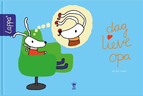 Dag lieve opa / LAPPA® kinderboeken 9789082114904, Boeken, Overige Boeken, Gelezen, Verzenden