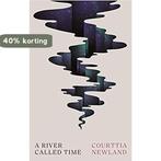 A River Called Time 9781838854096 Newland Courttia Newland, Verzenden, Zo goed als nieuw, Newland Courttia Newland