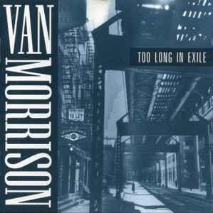 cd - Van Morrison - Too Long In Exile, Cd's en Dvd's, Cd's | Rock, Zo goed als nieuw, Verzenden