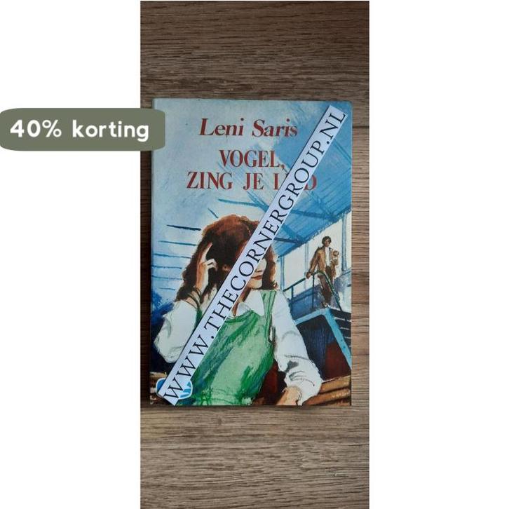 Vogel zing je lied 9789020516630 Leni Saris, Boeken, Romans, Gelezen, Verzenden