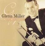 cd - Glenn Miller - Sunrise Serenade, Verzenden, Zo goed als nieuw