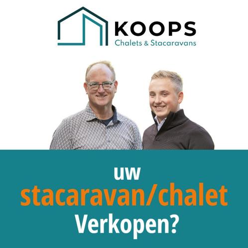 Uw Stacaravan(s) / Chalet(s) verkopen?, Caravans en Kamperen, Stacaravans