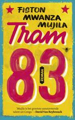 Tram 83 9789023497561 Fiston Mwanza Mujila, Verzenden, Gelezen, Fiston Mwanza Mujila