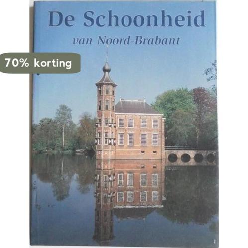Schoonheid van noord-brabant 9789061137061 Land, Boeken, Reisgidsen, Gelezen, Verzenden