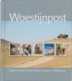 WOESTIJNPOST Dagboeknotities uit Afganistan 9789033815089, Verzenden, Gelezen, AUTEURS MEERDERE
