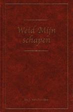 J. van Prooijen, Weid Mijn schapen, Nieuw, Christendom | Protestants, Ophalen of Verzenden, J. van Prooijen