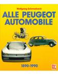 ALLE PEUGEOT AUTOMOBILE 1890-1990