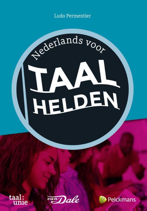 Nederlands voor taalhelden 9789082213409 Ludo Permentier, Boeken, Schoolboeken, Zo goed als nieuw, Verzenden