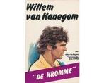 Willem van Hanegem - De Kromme - Willem van Hanegem - De, Ophalen of Verzenden, Nieuw