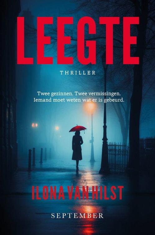 Leegte 9789493244344 Ilona van Hilst, Boeken, Overige Boeken, Gelezen, Verzenden