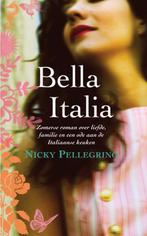 Bella Italia 9789032512408 Nicky Pellegrino, Boeken, Gelezen, Nicky Pellegrino, Verzenden