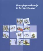 Bewegingsonderwijs in het speellokaal 9789073218000, Boeken, Studieboeken en Cursussen, Zo goed als nieuw