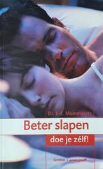 Beter slapen doe je zélf ! / Genees jezelf ! 9789020943146, Verzenden, Gelezen, J.L. Mommaerts
