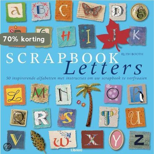 Scrapbook letters 9789057648236 R. Booth, Boeken, Hobby en Vrije tijd, Zo goed als nieuw, Verzenden