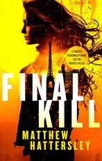 Acid Vanilla Series- Final Kill 9781036700614, Verzenden, Zo goed als nieuw, Matthew Hattersley