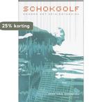 Schokgolf 9789053527009 J. van Ginneken, Boeken, Verzenden, Zo goed als nieuw, J. van Ginneken