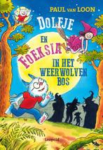 Dolfje en Foeksia in het Weerwolvenbos / Dolfje Weerwolfje /, Boeken, Kinderboeken | Jeugd | onder 10 jaar, Verzenden, Zo goed als nieuw