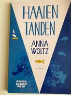 Haaientanden 9789059655089 Anna Woltz, Verzenden, Gelezen, Anna Woltz