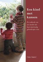 9789089548139 Een kind met kansen | Tweedehands, Verzenden, Zo goed als nieuw, Odet Stabel