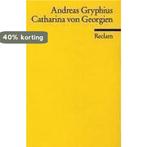 Catharina von Georgien Oder bewehrete Beständigkeit Gryphius, Boeken, Verzenden, Gelezen, Gryphius