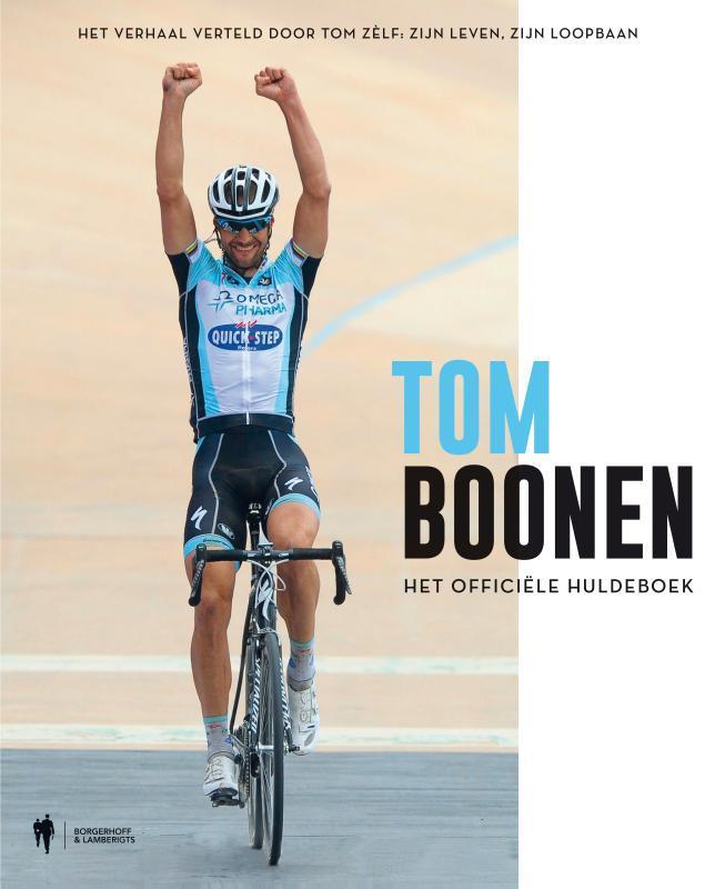 Tom Boonen 9789089317285 Tom Boonen, Boeken, Hobby en Vrije tijd, Gelezen, Verzenden