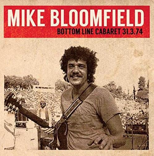 cd - Mike Bloomfield - Bottom Line Cabaret 31.03.74, Cd's en Dvd's, Cd's | Overige Cd's, Zo goed als nieuw, Verzenden
