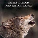 cd - James Taylor  - Never Die Young, Verzenden, Zo goed als nieuw