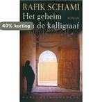 Het geheim van de kalligraaf 9789028423664 Rafik Schami, Verzenden, Gelezen, Rafik Schami