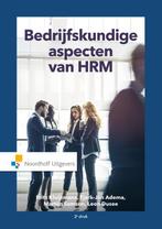Bedrijfskundige aspecten van HRM 9789001875916, Boeken, Verzenden, Zo goed als nieuw