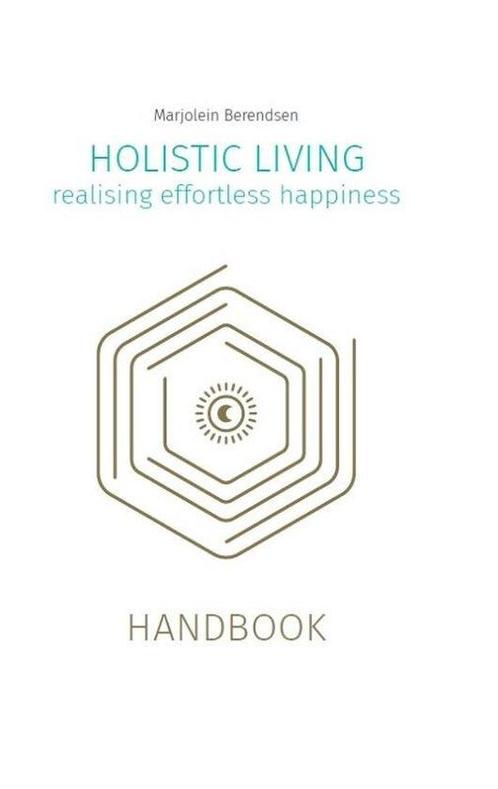 9789493230927 Holistic living Marjolein Berendsen, Boeken, Gezondheid, Dieet en Voeding, Nieuw, Verzenden