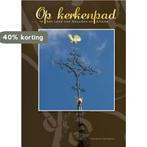 Op kerkenpad 9789075703191 C. de Gast, Boeken, Verzenden, Gelezen, C. de Gast