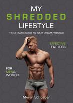 My shredded lifestyle 9789492745019 Merijn Schoeber, Boeken, Verzenden, Gelezen, Merijn Schoeber