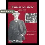 Willem van rede 1880-1953 9789012066204 Zemering, Verzenden, Gelezen, Zemering