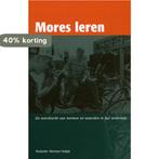 Mores leren 9789023237464, Boeken, Verzenden, Gelezen