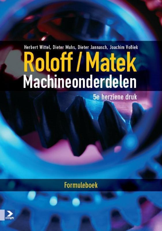 Machineonderdelen ( roloff / matek ), 9789039526453, Boeken, Studieboeken en Cursussen, Zo goed als nieuw, Verzenden