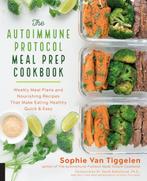 9781592338993 The Autoimmune Protocol Meal Prep Cookbook, Verzenden, Nieuw, Sophie van Tiggelen